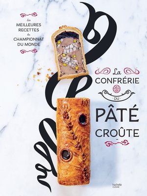 cover image of La confrérie du Pâté-croûte